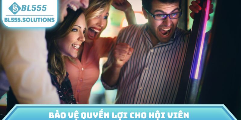 Bảo vệ quyền lợi cho hội viên