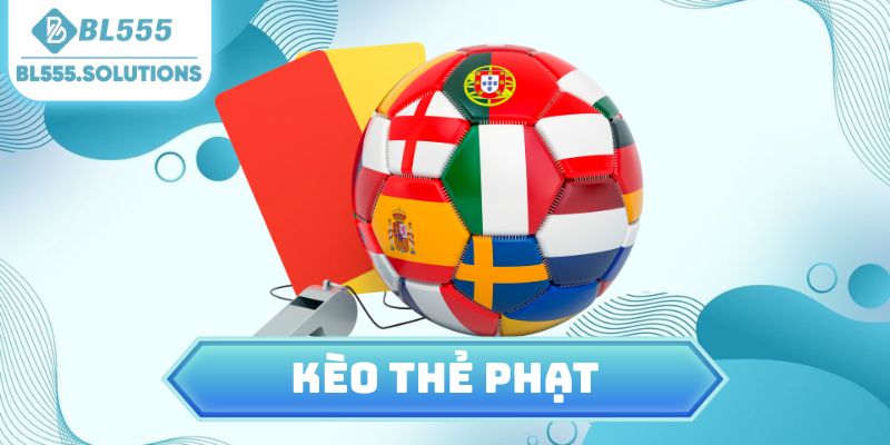 Kèo thẻ phạt