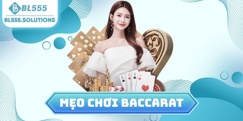 mẹo chơi baccarat