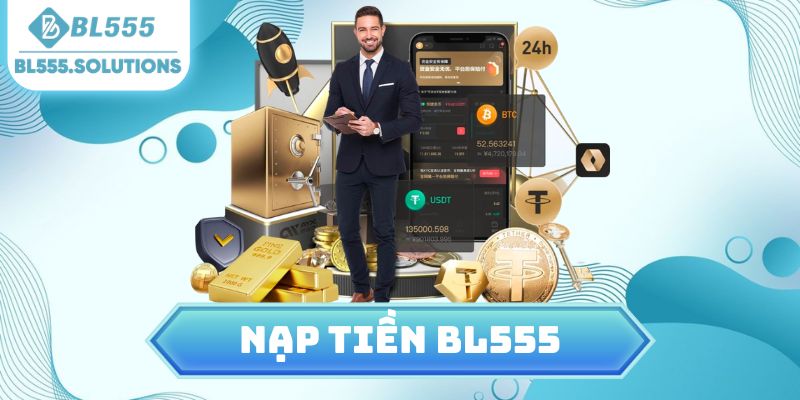 nạp tiền BL555