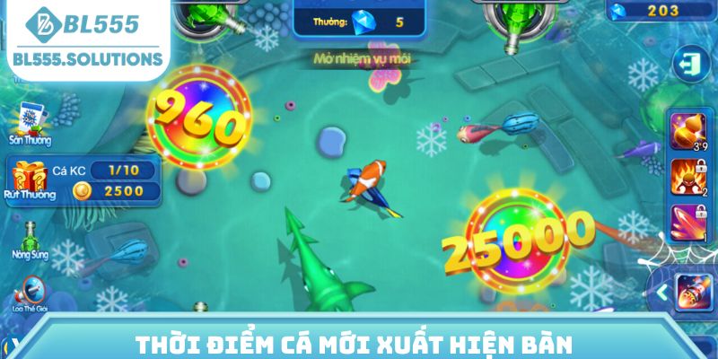 Thời điểm cá mới xuất hiện bàn