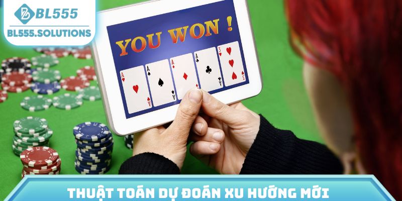 Thuật toán dự đoán xu hướng mới