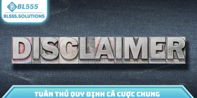 Tuân thủ quy định cá cược chung